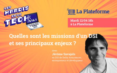 Les Mardis de la Tech sont de retour ! Rendez-vous le 12 avril à La Plateforme !
