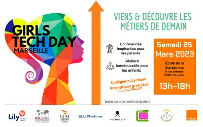 Rendez-vous le 25 mars prochain à la Plateforme pour le GIRLS TECH DAY !